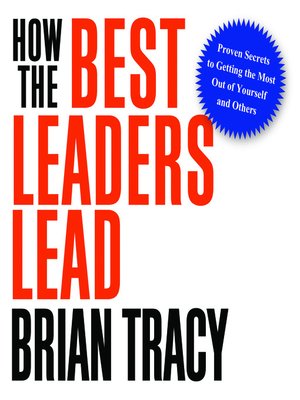cover image of How the Best Leaders Lead